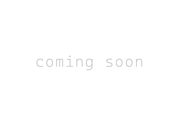 >coming soon